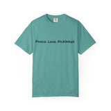 Peace. Love. Pickleball. T-Shirt | Minimalist Text Tennis Paddle Shirt
