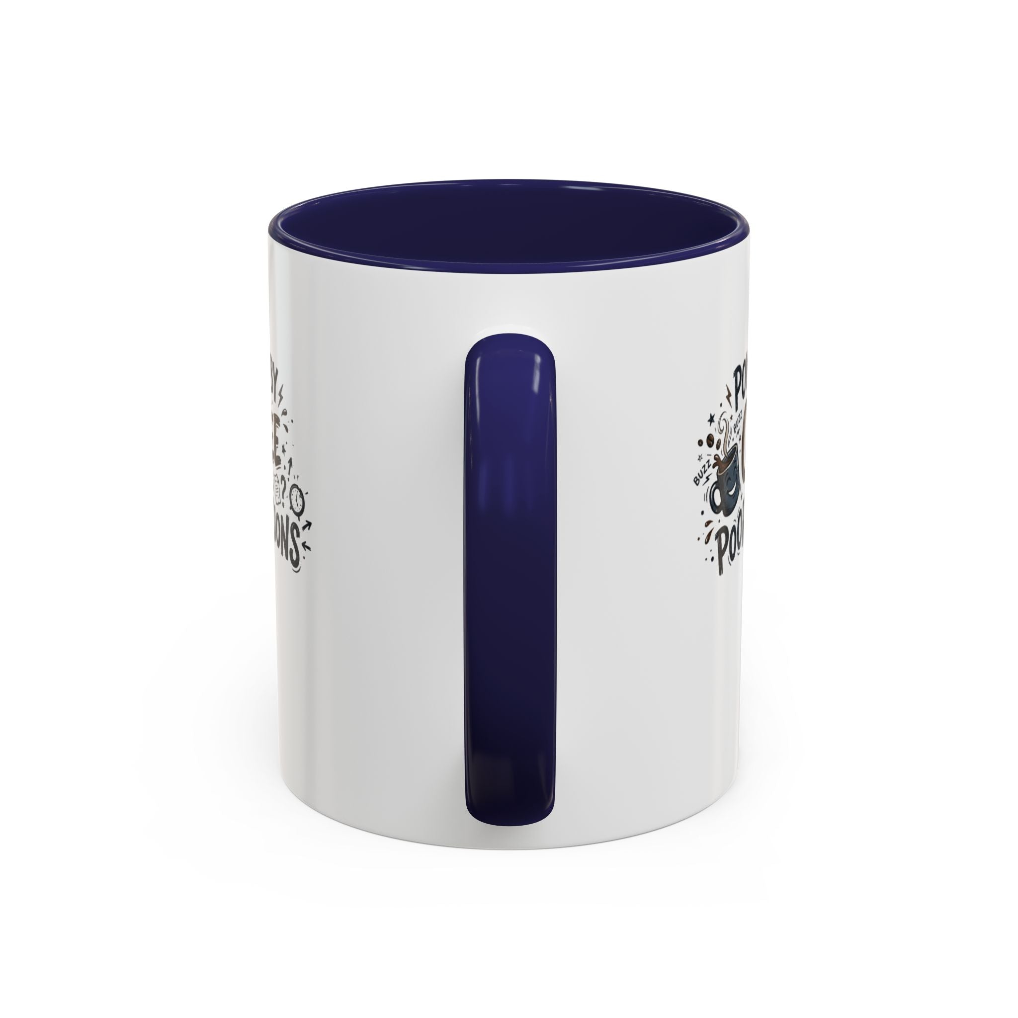 Powered by Coffee and Poor Decisions Mug | Accent Coffee Mug 11oz 15oz