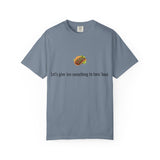 Taco Illustration Let's give 'em something to taco 'bout T-Shirt