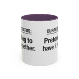 Current Status: Pretending to Have It Together mug | Accent Coffee Mug