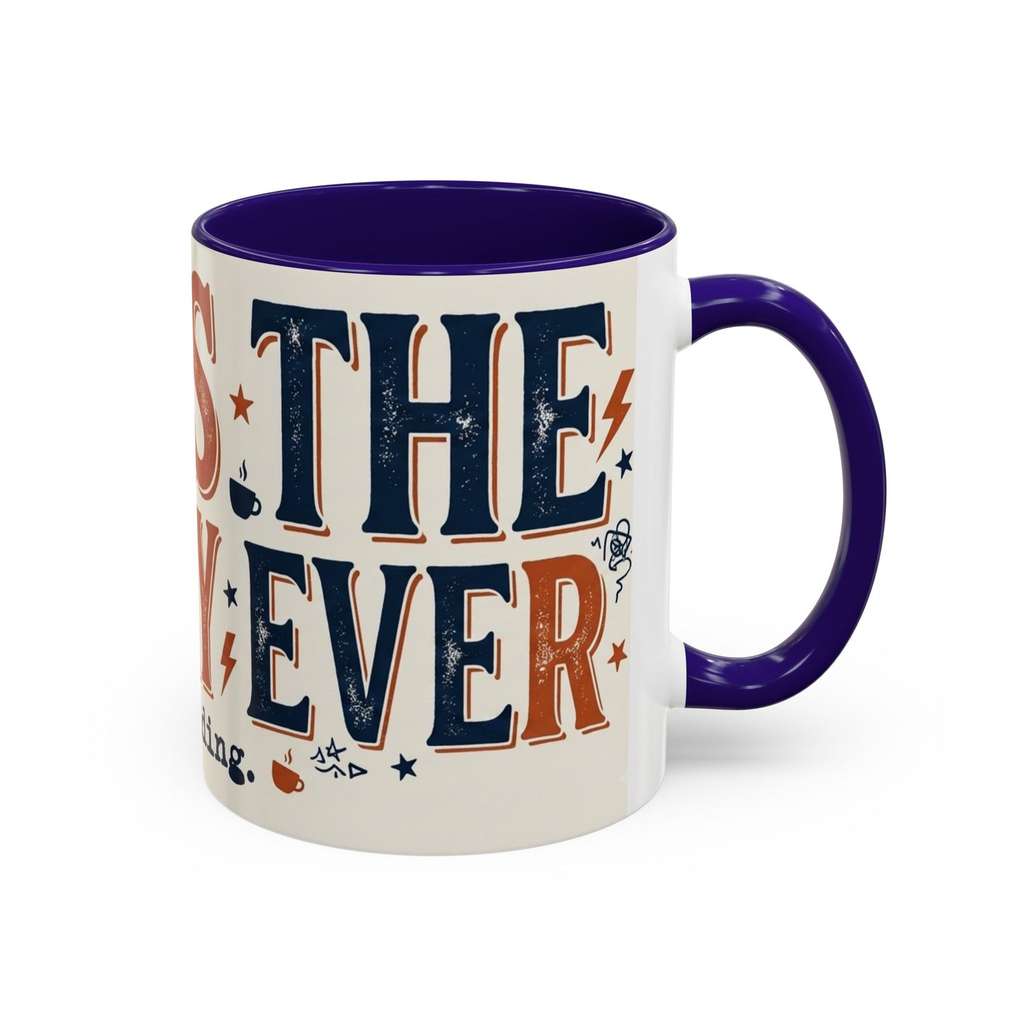 This Is The Best Day Ever mug | Retro typography coffee cup