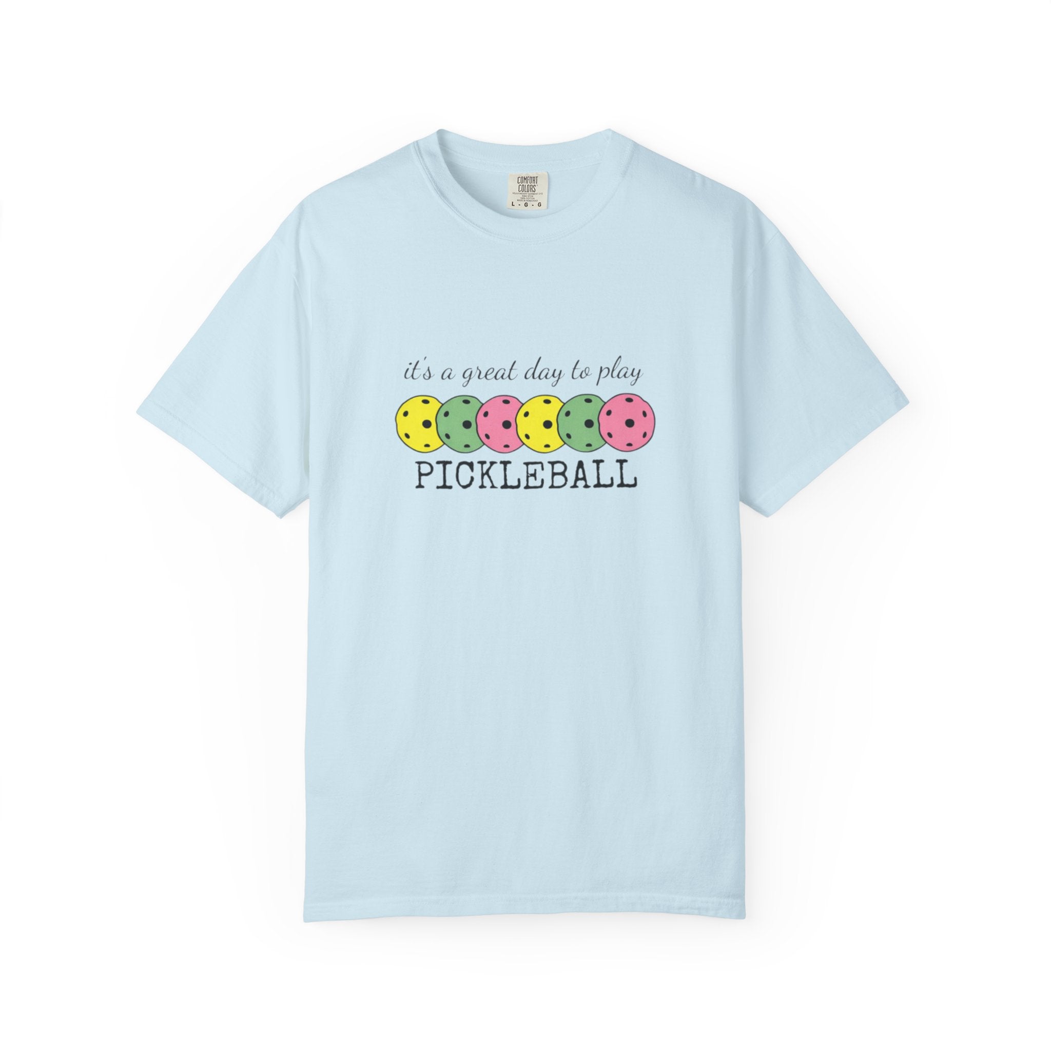 It's a Great Day to Play Pickleball T-Shirt | Colorful Pickleball Paddles Tee
