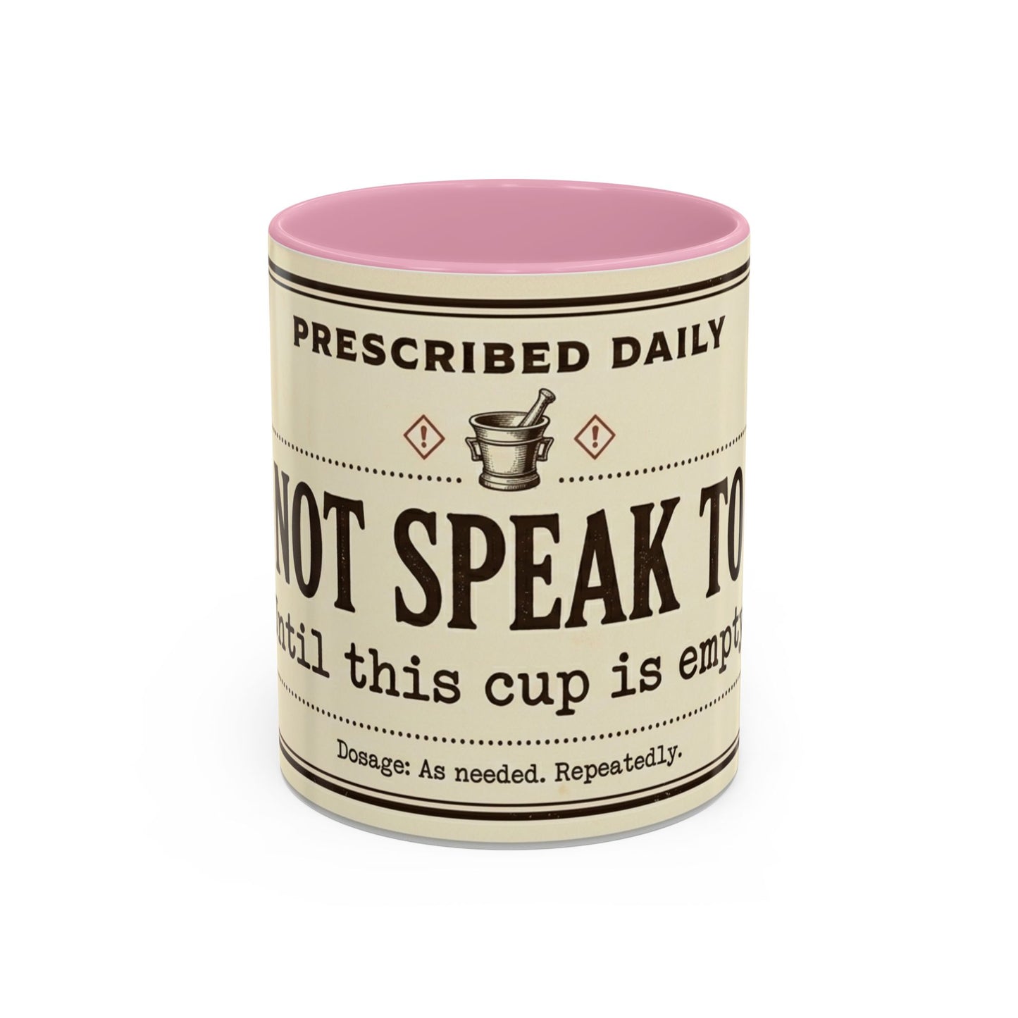 Do Not Speak To Me Mug | Prescription Coffee Mug, Funny Morning Quote