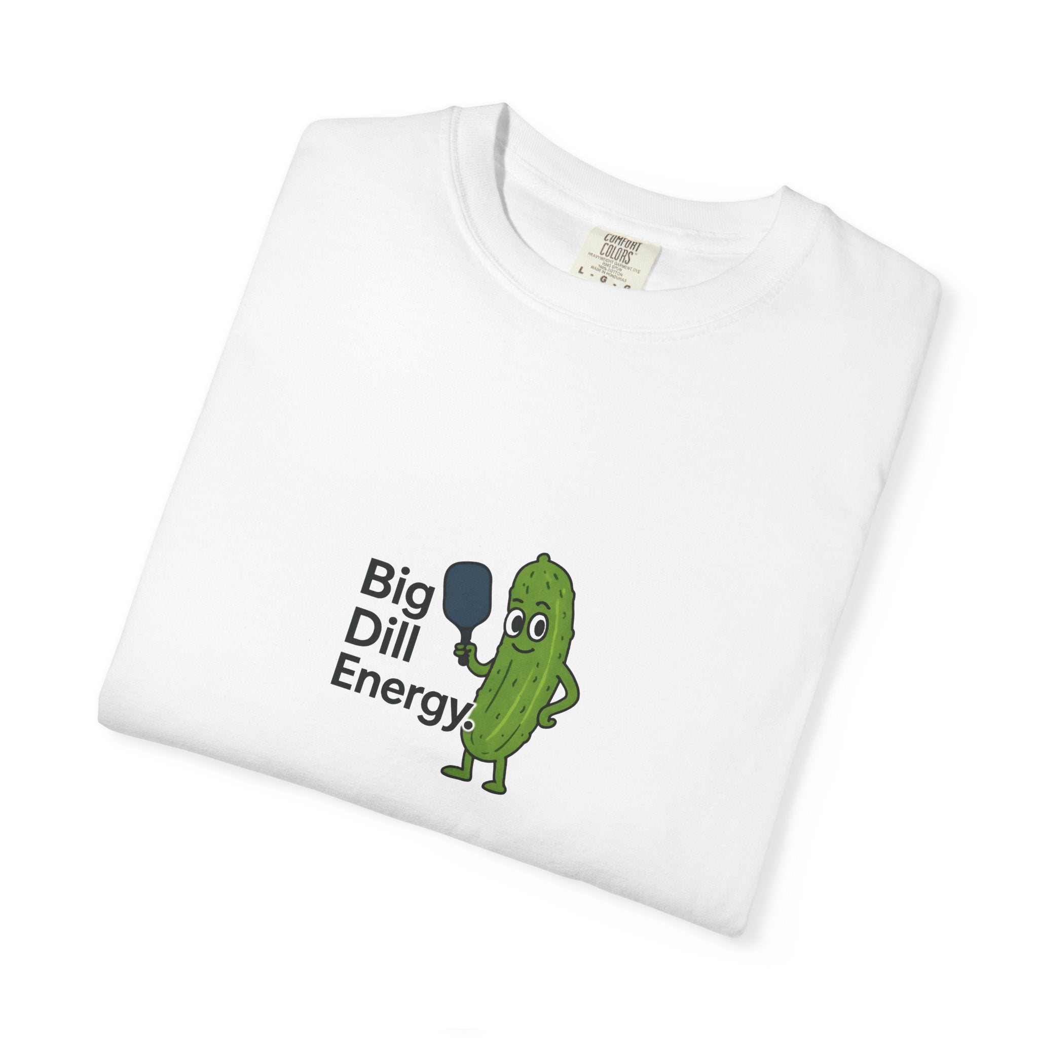 Big Dill Energy T-shirt | Pickle Character Illustration