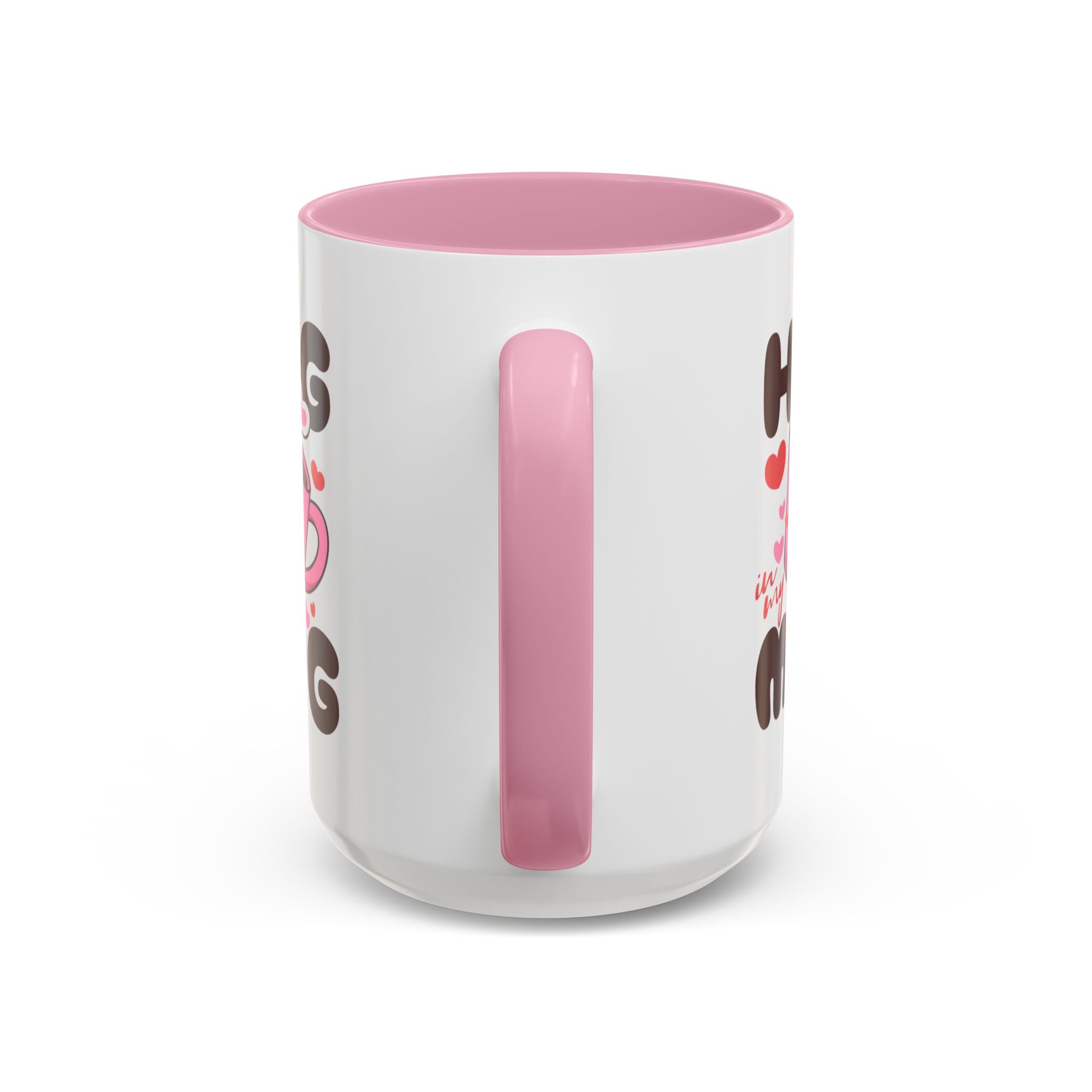 Hug in My Mug Mug | Cute Pink Cup, Heart Coffee Design
