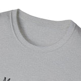 My energy has velvet ropes - Unisex Softstyle T-Shirt