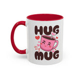Hug in My Mug Mug | Cute Pink Cup, Heart Coffee Design