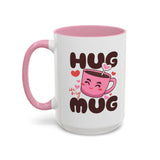 Hug in My Mug Mug | Cute Pink Cup, Heart Coffee Design