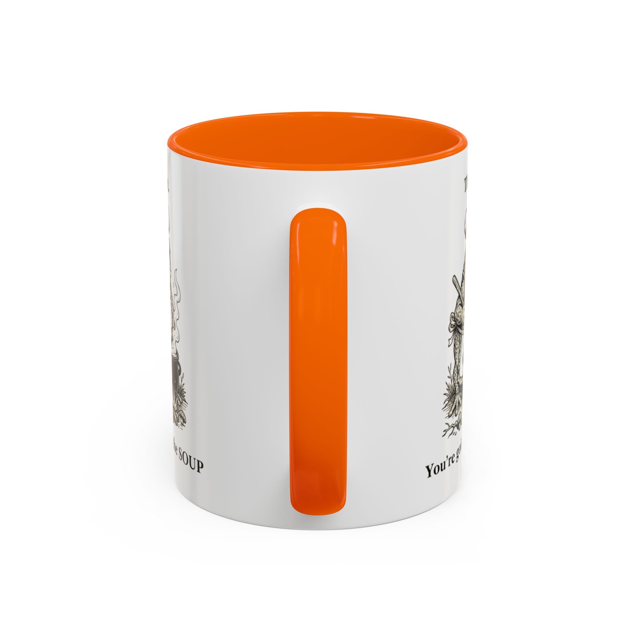 That's it. You're going in the Soup mug | Accent Coffee Mug