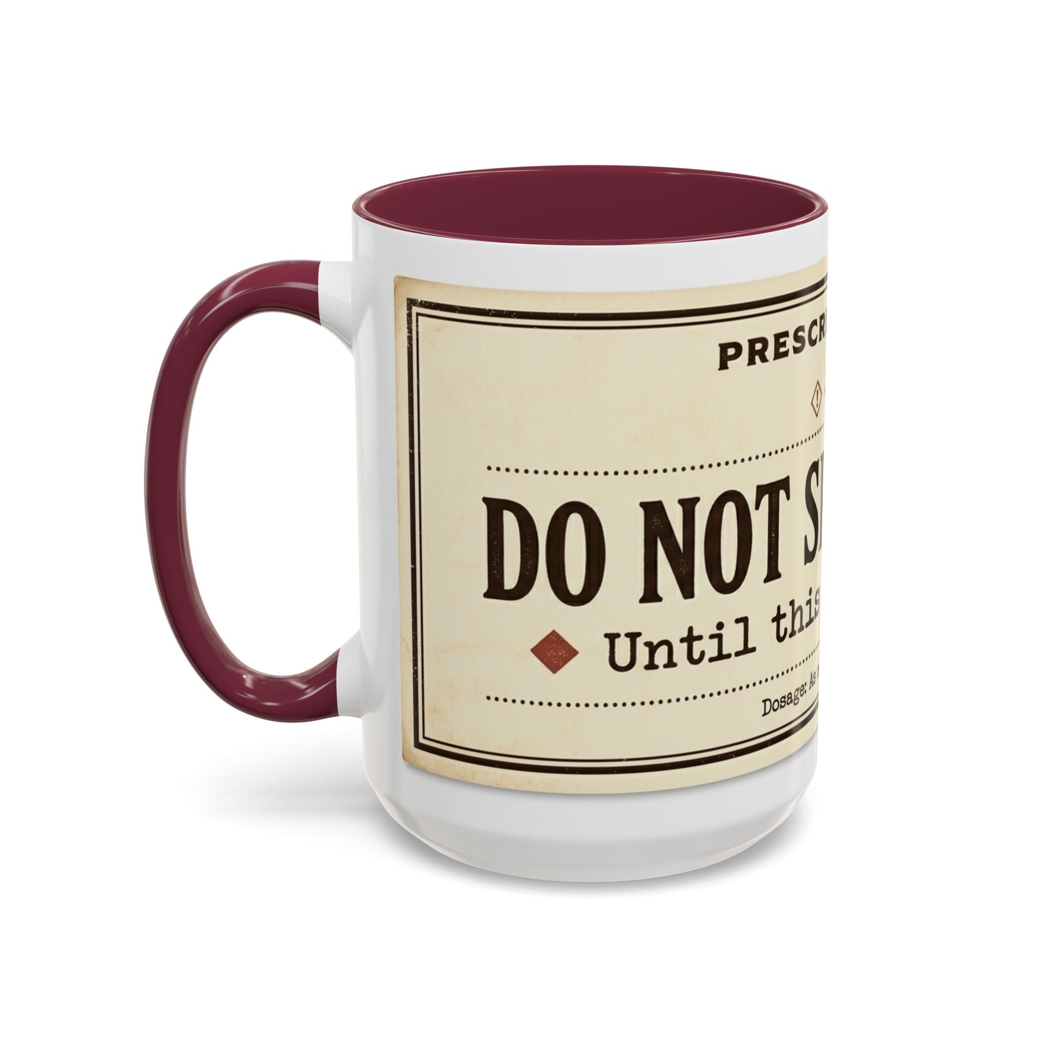 Do Not Speak To Me Mug | Prescription Coffee Mug, Funny Morning Quote