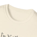 I'm Not Bossy I Just Have Better Ideas T-Shirt | Funny Quote Tee