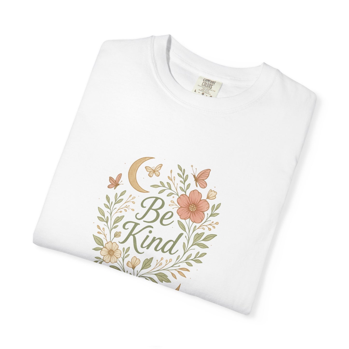 Be Kind Floral Wreath T-Shirt | Positive Quote, Boho Botanical Design