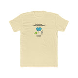 I Don't Play Pickleball T-Shirt | Funny Pickleball Graphic Tee