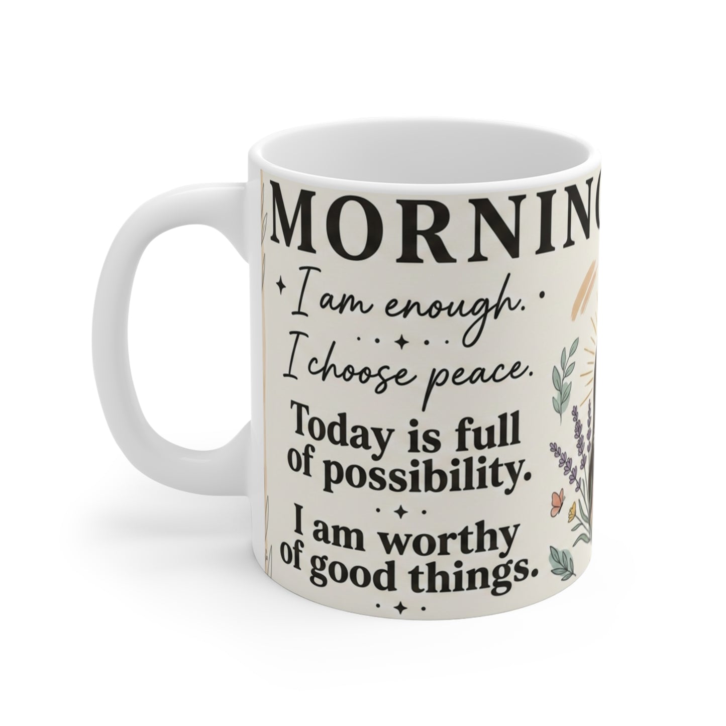 Morning Mantra Mug | Inspirational Affirmation Ceramic Coffee Cup