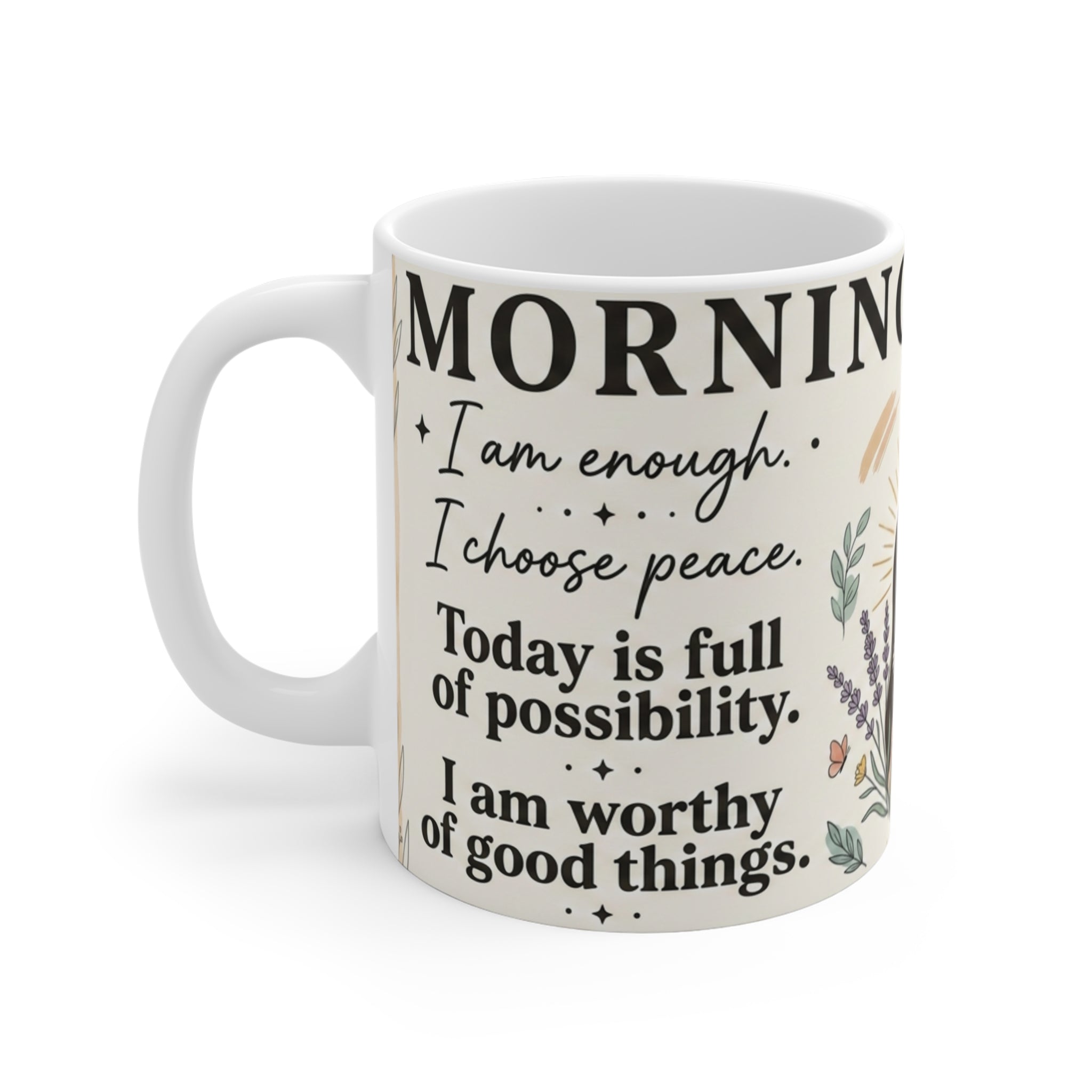Morning Mantra Mug | Inspirational Affirmation Ceramic Coffee Cup