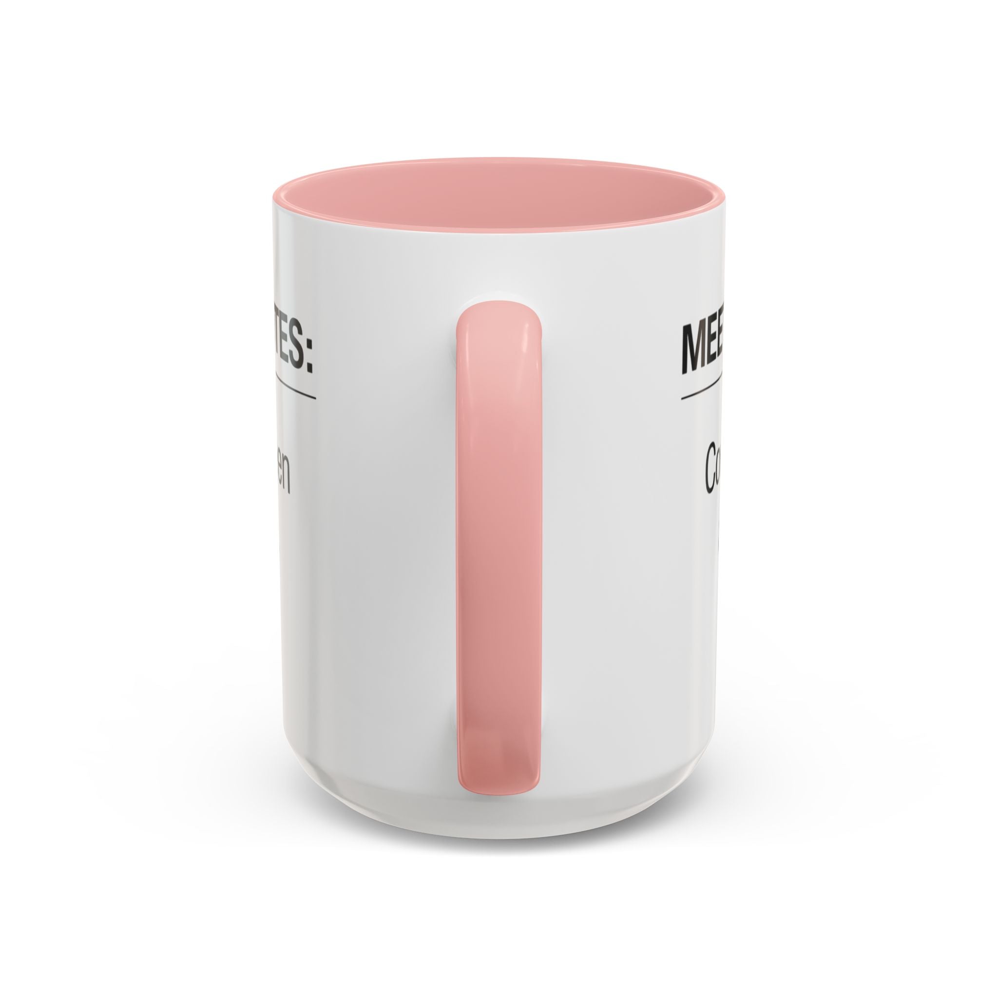 Meeting Notes: Could've Been an Email mug | Accent Coffee Mug 11oz 15oz