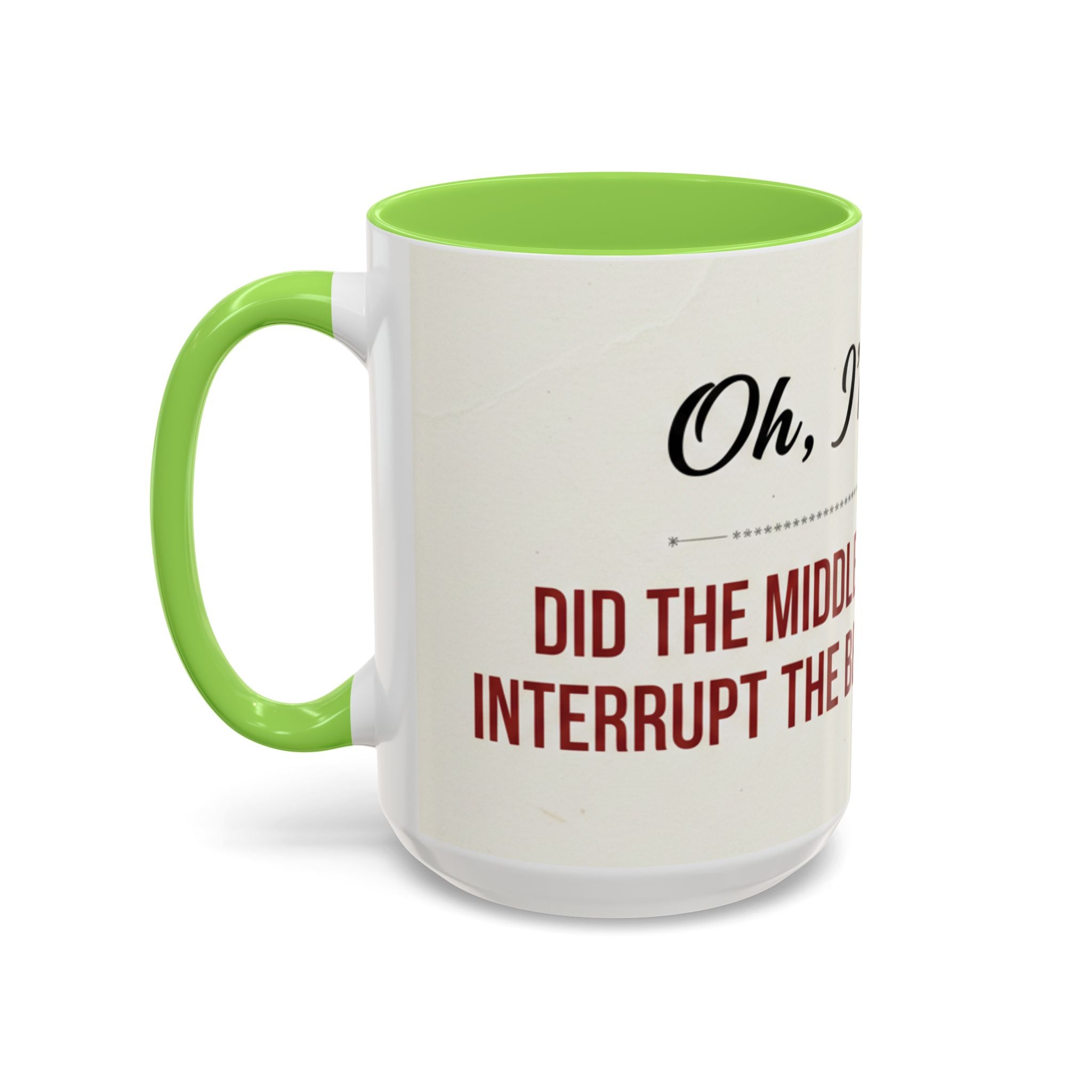 I'm Sorry Coffee Mug | Funny Sarcastic Witty Quote Mug