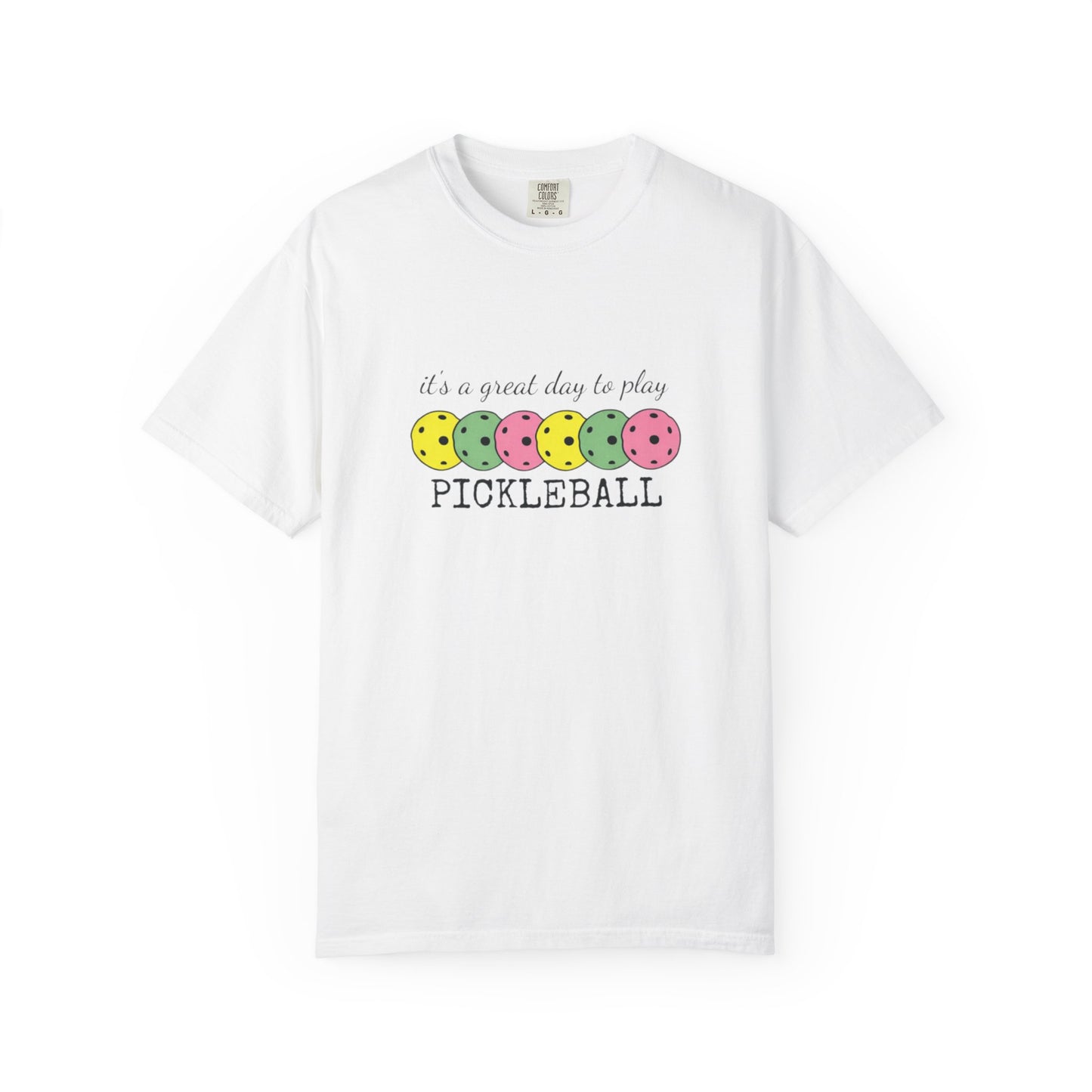 It's a Great Day to Play Pickleball T-Shirt | Colorful Pickleball Paddles Tee