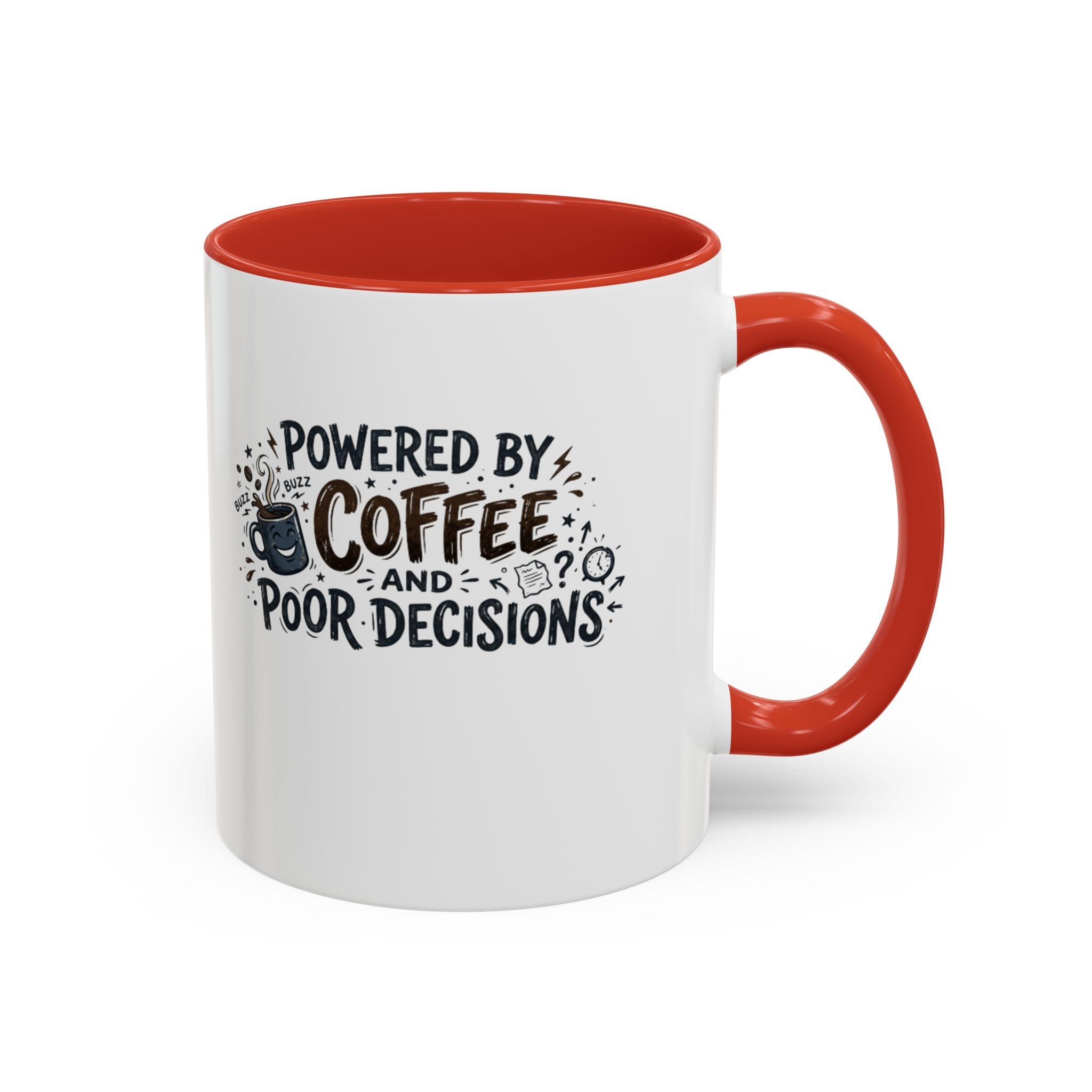 Powered by Coffee and Poor Decisions Mug | Accent Coffee Mug 11oz 15oz