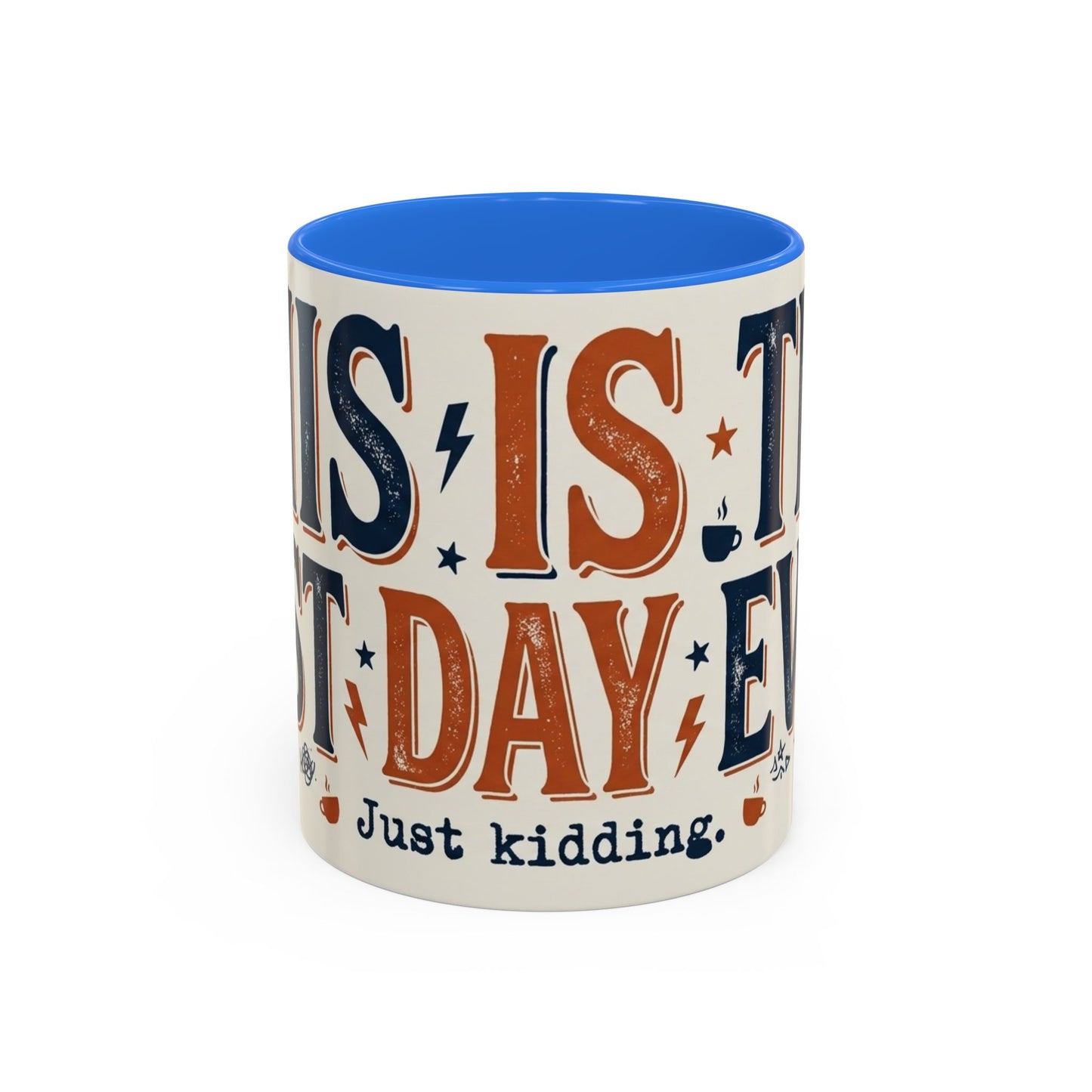 This Is The Best Day Ever mug | Retro typography coffee cup