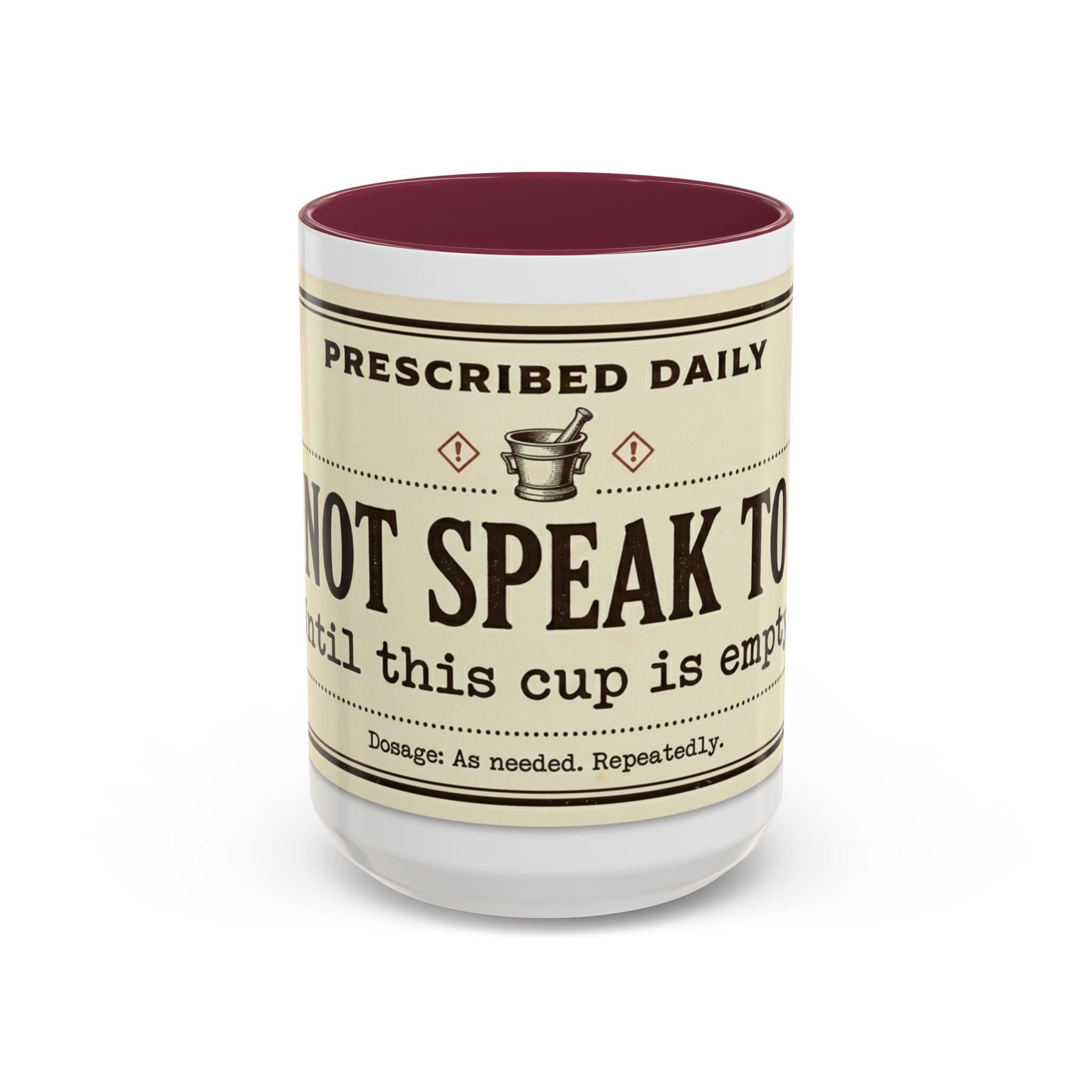 Do Not Speak To Me Mug | Prescription Coffee Mug, Funny Morning Quote
