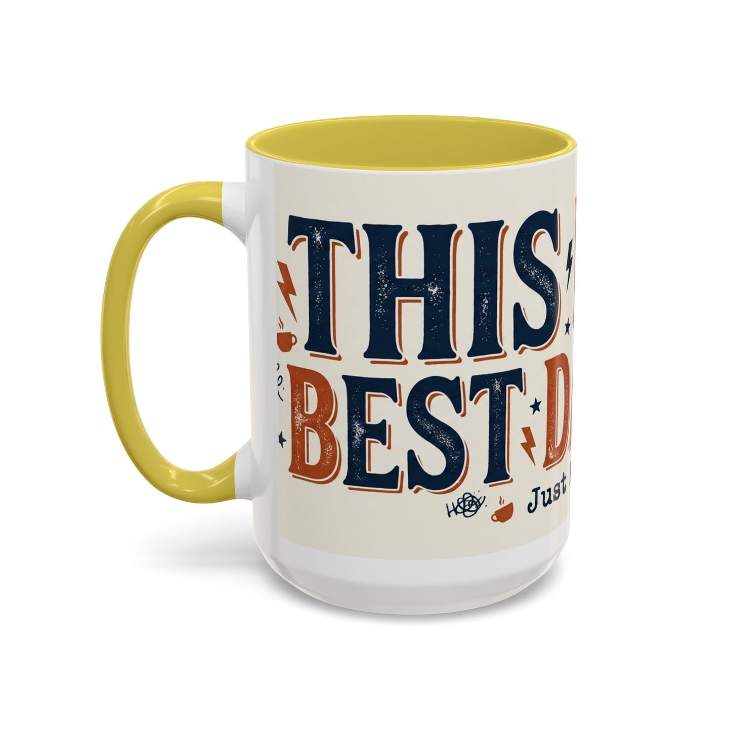 This Is The Best Day Ever mug | Retro typography coffee cup