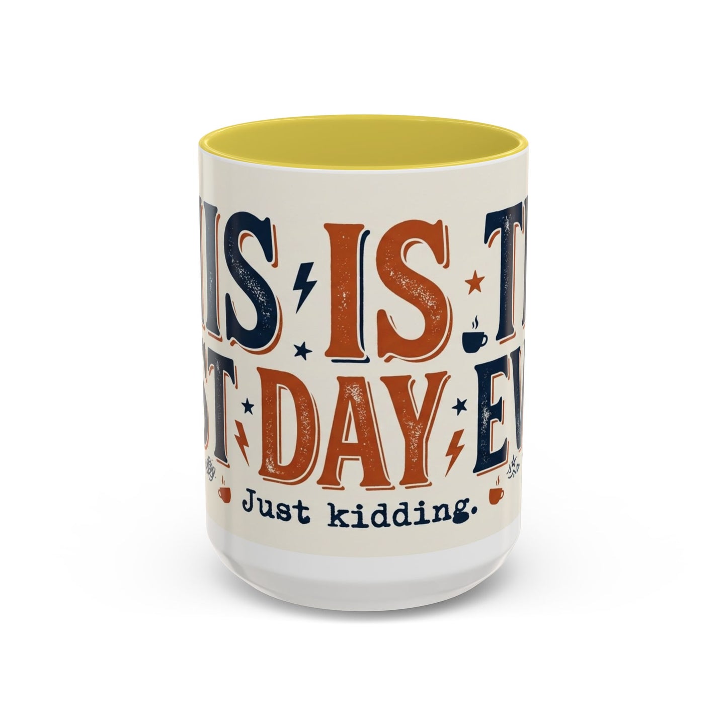 This Is The Best Day Ever mug | Retro typography coffee cup