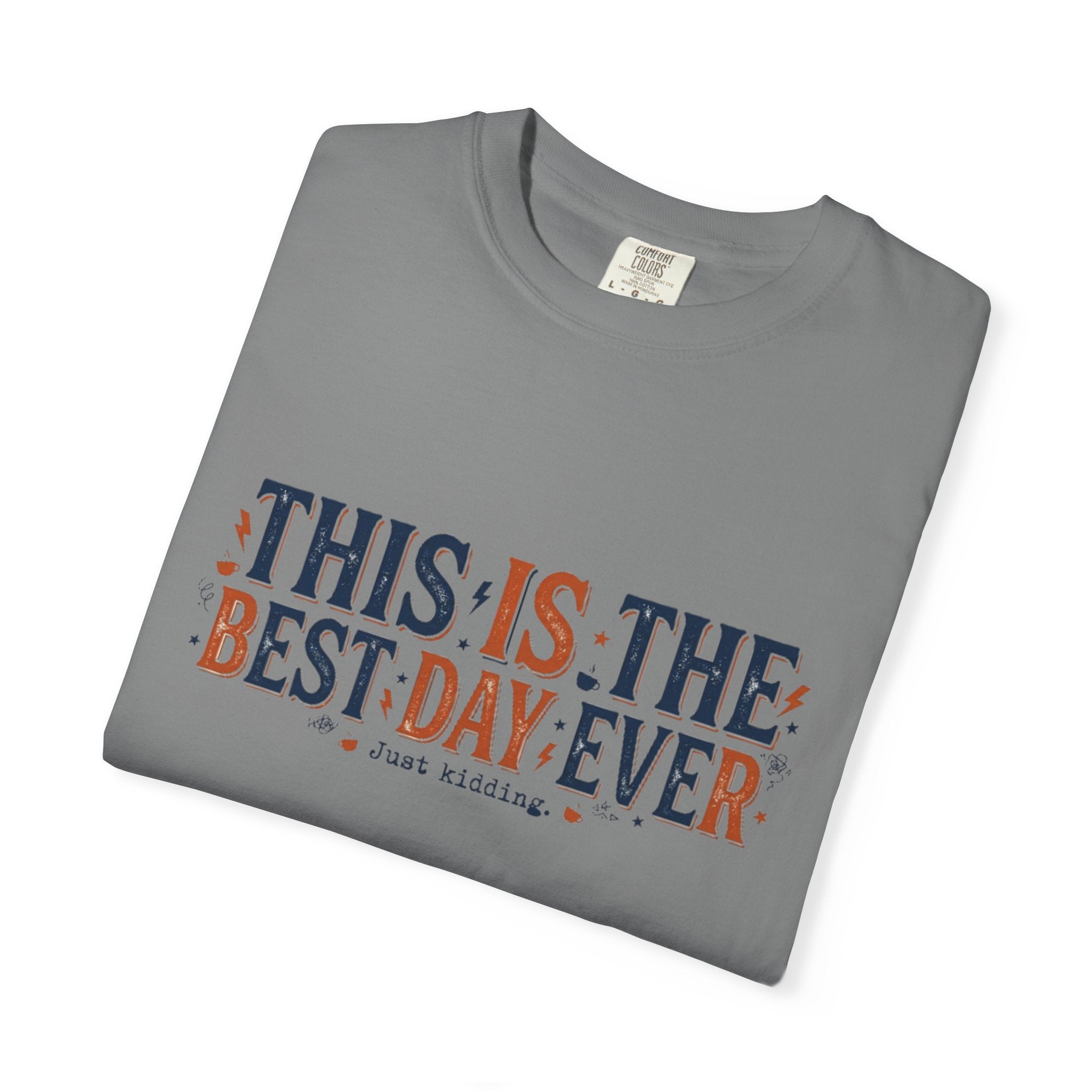 This Is The Best Day Ever shirt | Retro floral typography tee