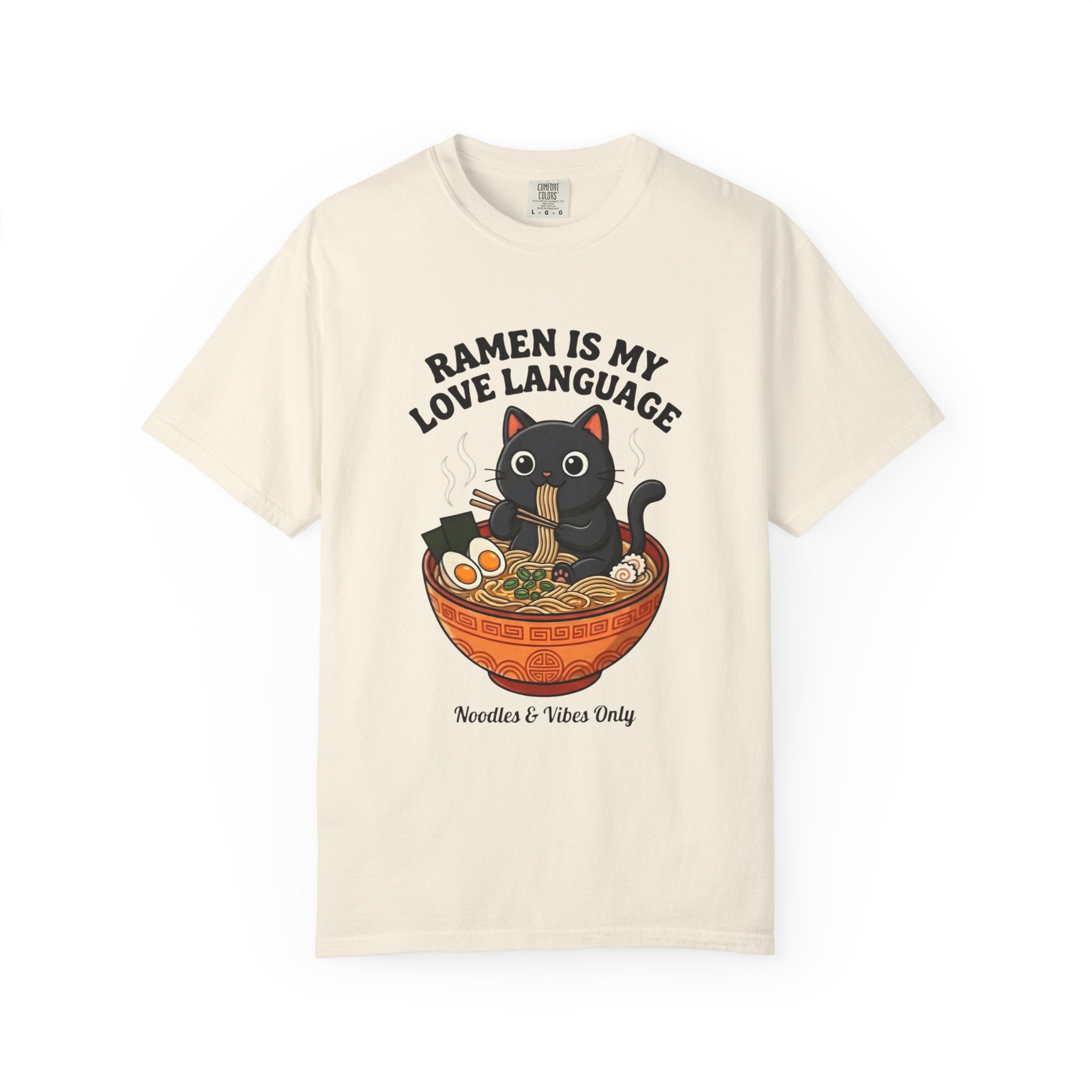 Ramen Is My Love Language T-shirt | Cat in Ramen Bowl Noodles Vibes Tee