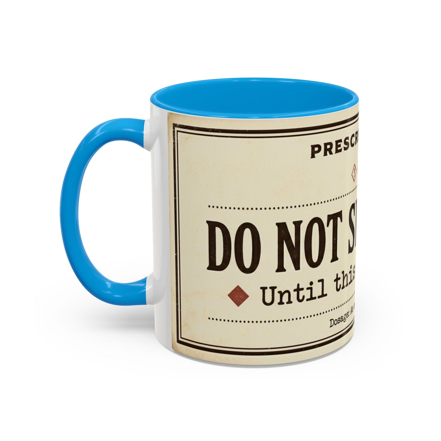 Do Not Speak To Me Mug | Prescription Coffee Mug, Funny Morning Quote