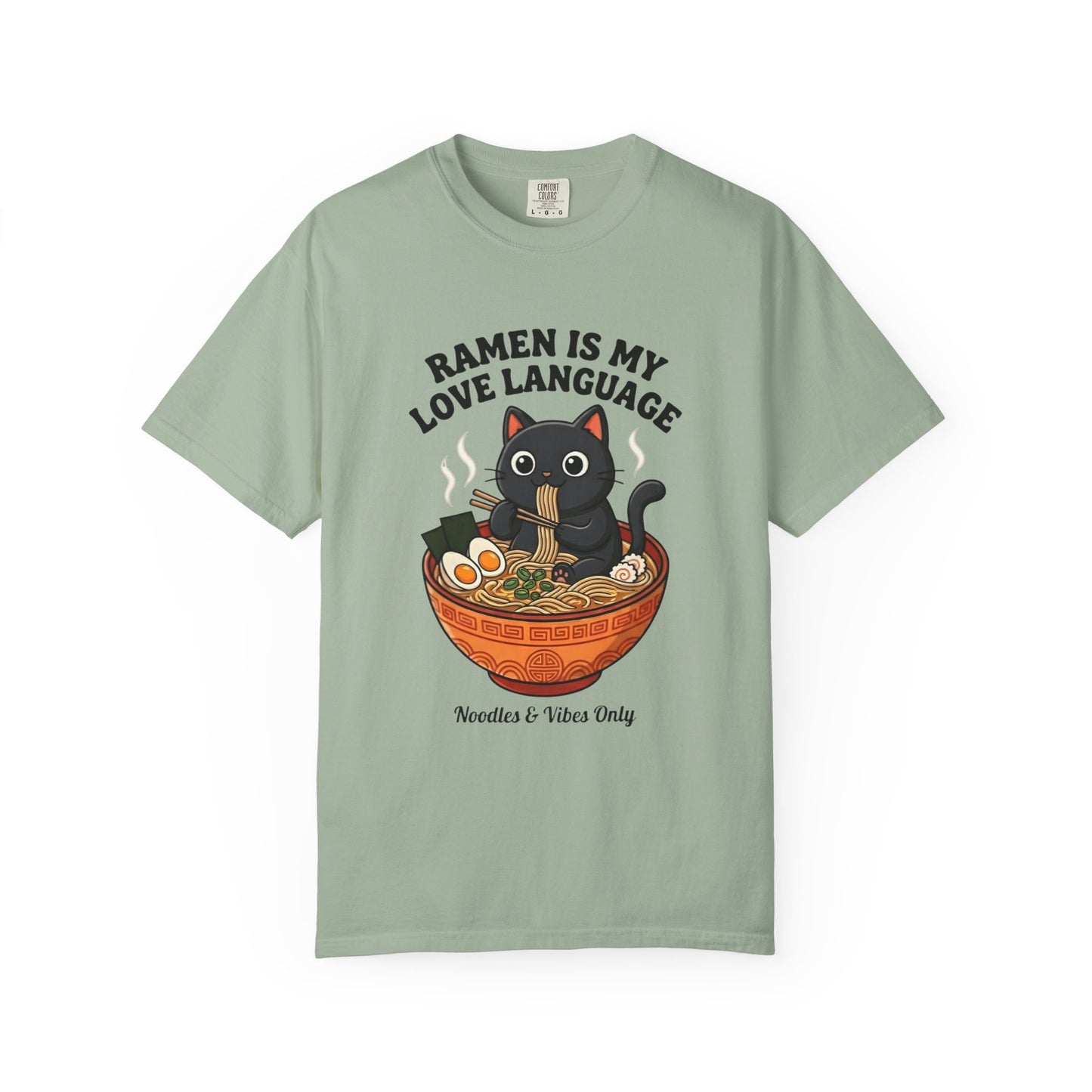 Ramen Is My Love Language T-shirt | Cat in Ramen Bowl Noodles Vibes Tee