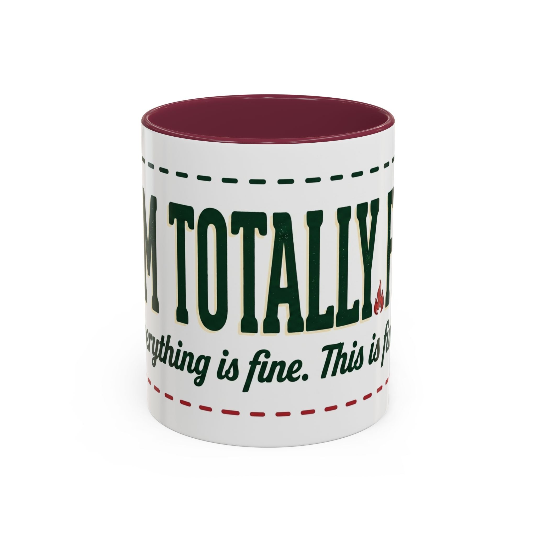 Everything Is Fine funny quote Mug | Colorful 11oz 15oz