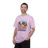 Sleeping Bulldog Illustration Too Tired To Deal With Your Crap T-Shirt
