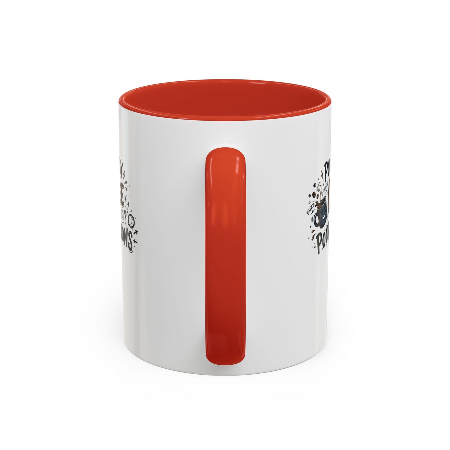 Powered by Coffee and Poor Decisions Mug | Accent Coffee Mug 11oz 15oz