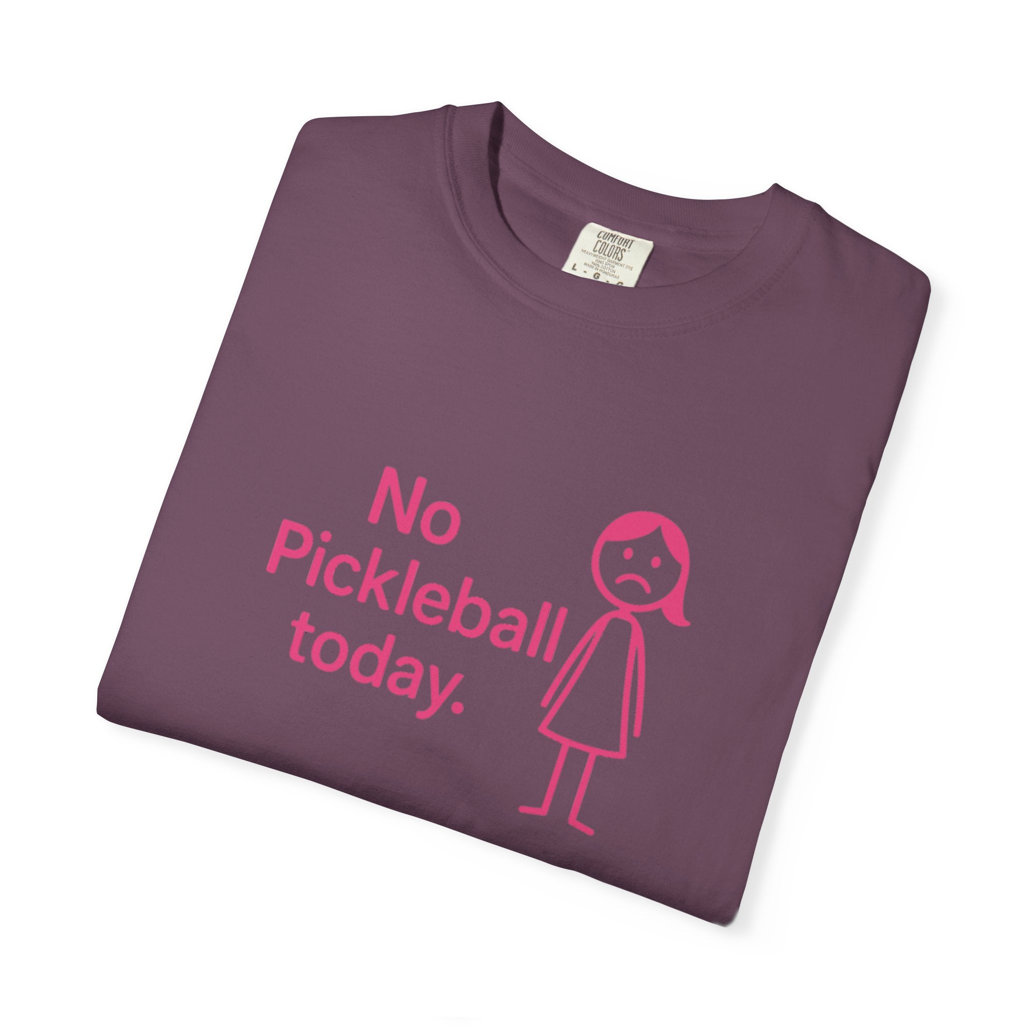 No Pickleball Today T-shirt | Funny Pickleball Saying, Pink Stick Figure Design