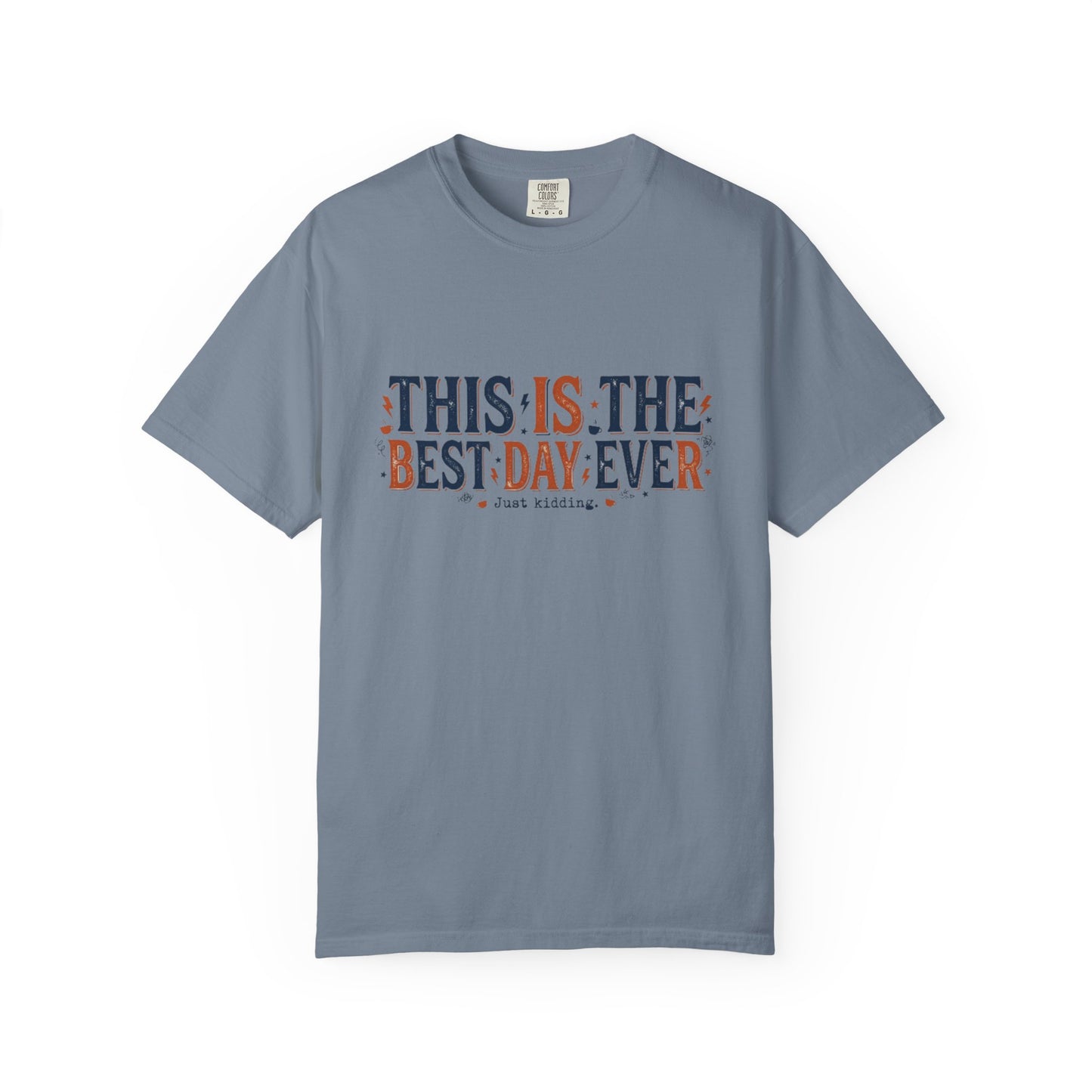 This Is The Best Day Ever shirt | Retro floral typography tee