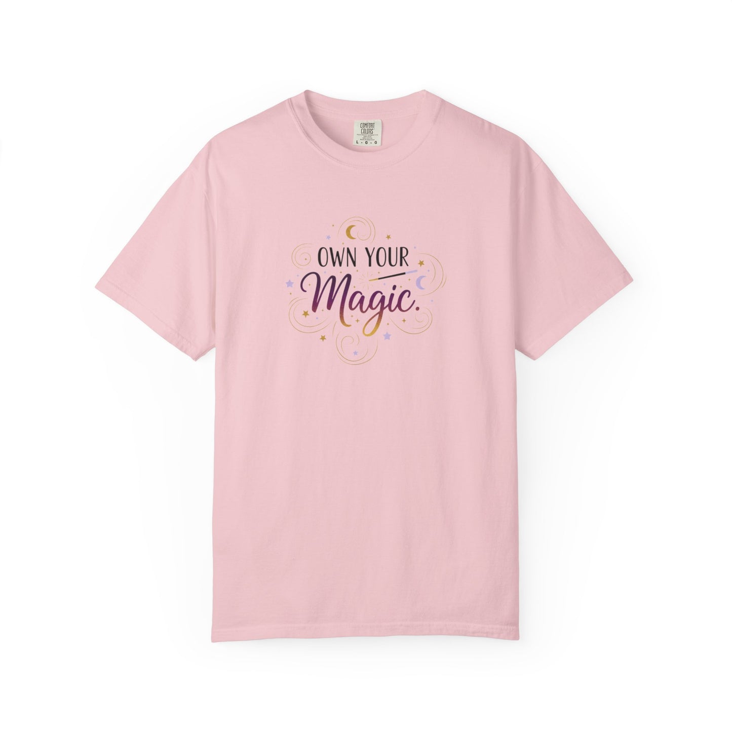 Own Your Magic T-shirt | Inspirational Typography Tee