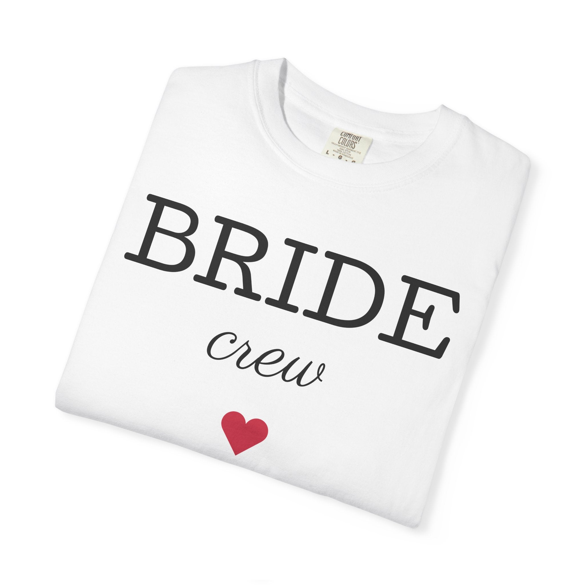 Bride Crew T-Shirt | Bachelorette Party Tee, Heart Bridesmaid Shirt