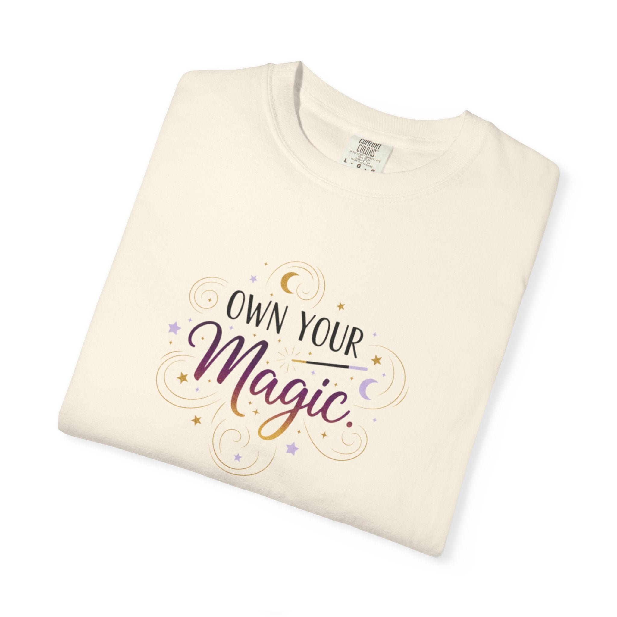 Own Your Magic T-shirt | Inspirational Typography Tee