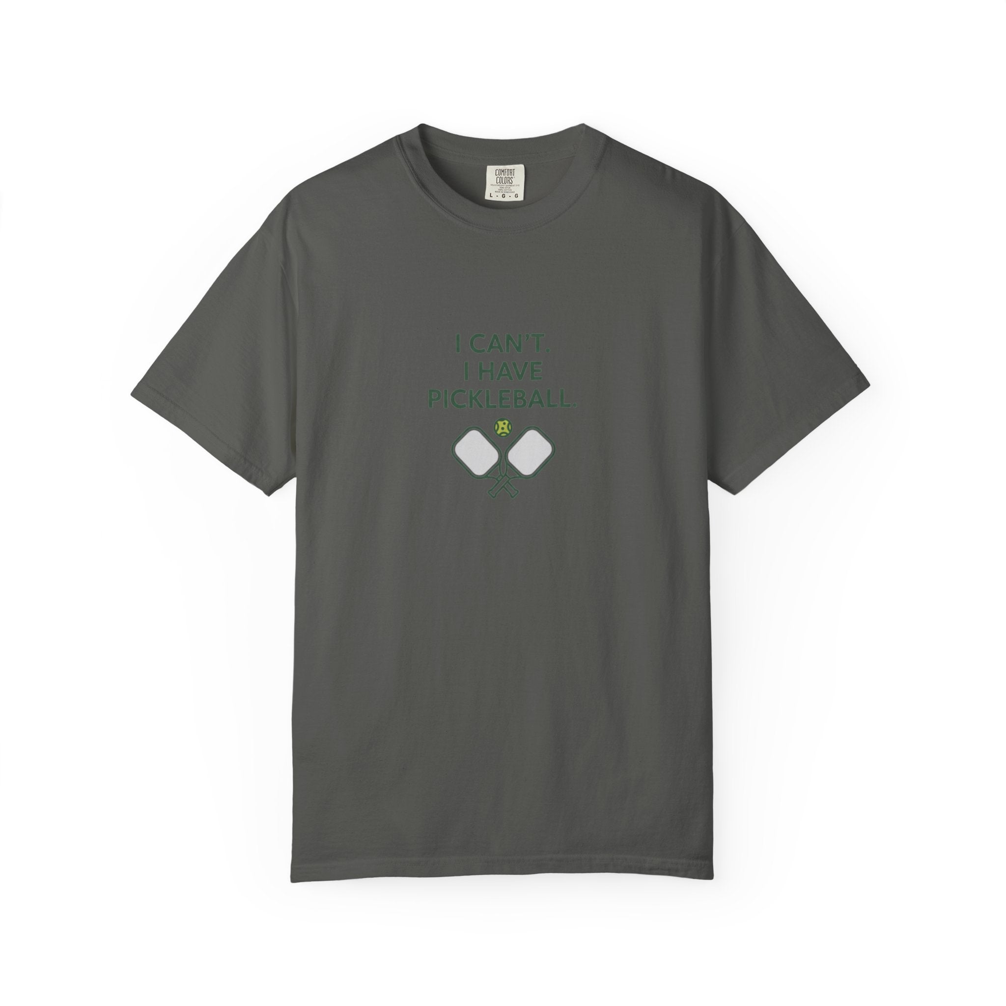 I Can't I Have Pickleball T-Shirt | Pickleball Paddles Graphic Tee