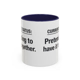 Current Status: Pretending to Have It Together mug | Accent Coffee Mug