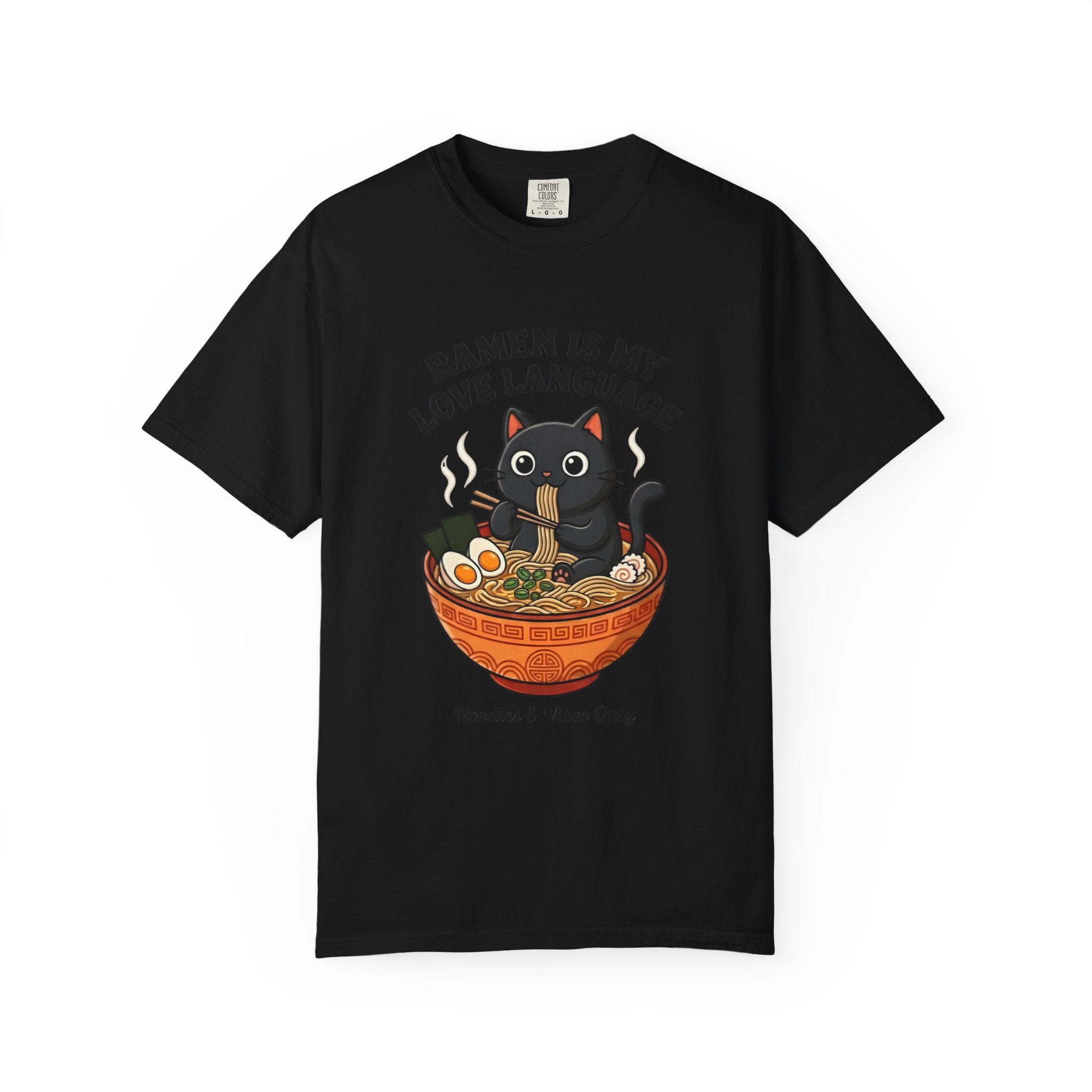 Ramen Is My Love Language T-shirt | Cat in Ramen Bowl Noodles Vibes Tee