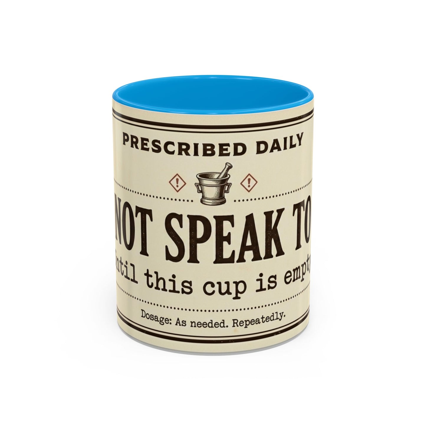 Do Not Speak To Me Mug | Prescription Coffee Mug, Funny Morning Quote