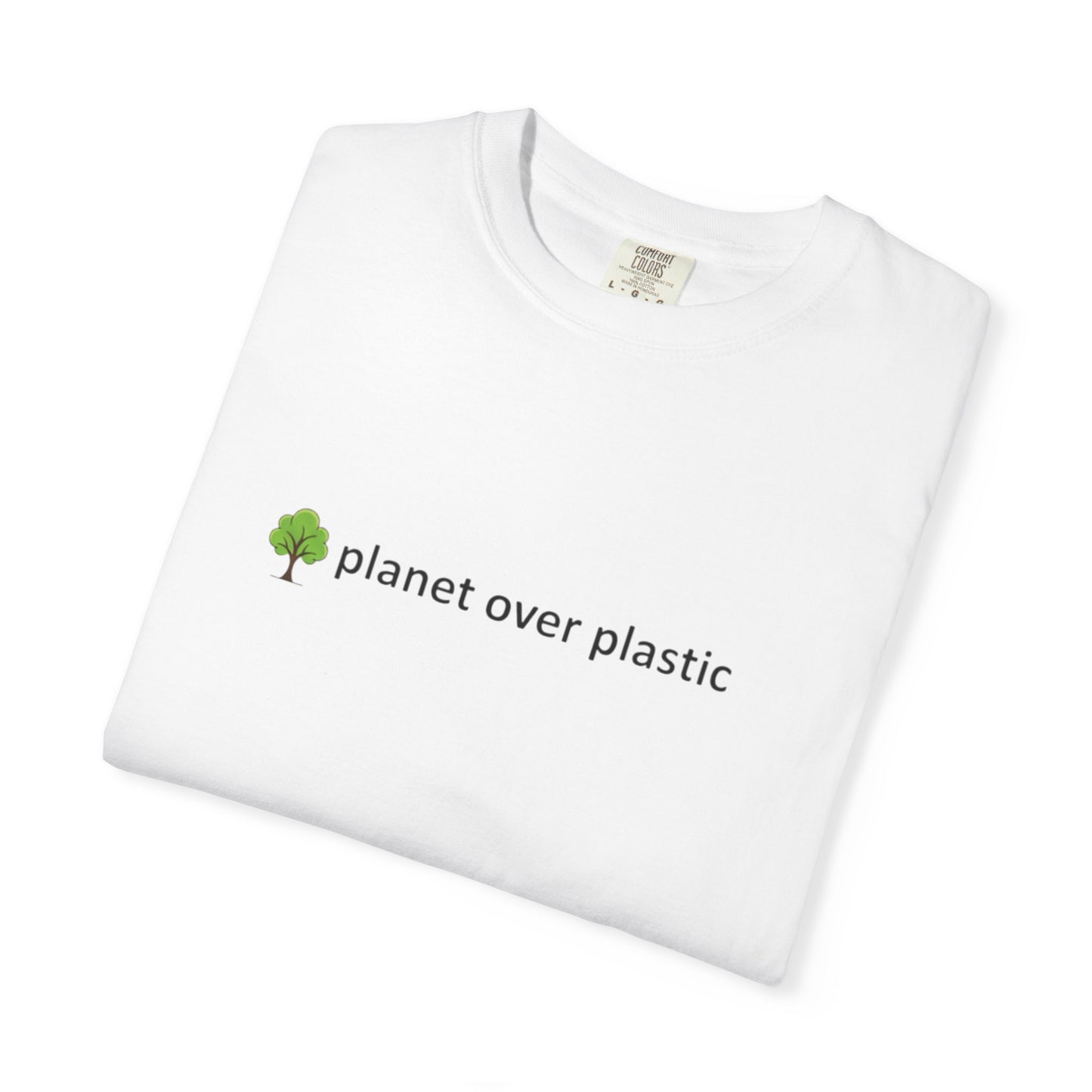 planet over plastic T-shirt | environmental tree slogan tee