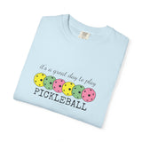 It's a Great Day to Play Pickleball T-Shirt | Colorful Pickleball Paddles Tee