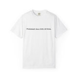 Pickleball: Zero Chill, All Dink T-Shirt | Pickleball Tee, Sport Court Shirt