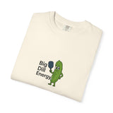 Big Dill Energy T-shirt | Pickle Character Illustration