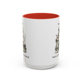 That's it. You're going in the Soup mug | Accent Coffee Mug