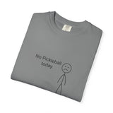 No Pickleball Today T-shirt | Stick Figure Funny Pickleball Shirt