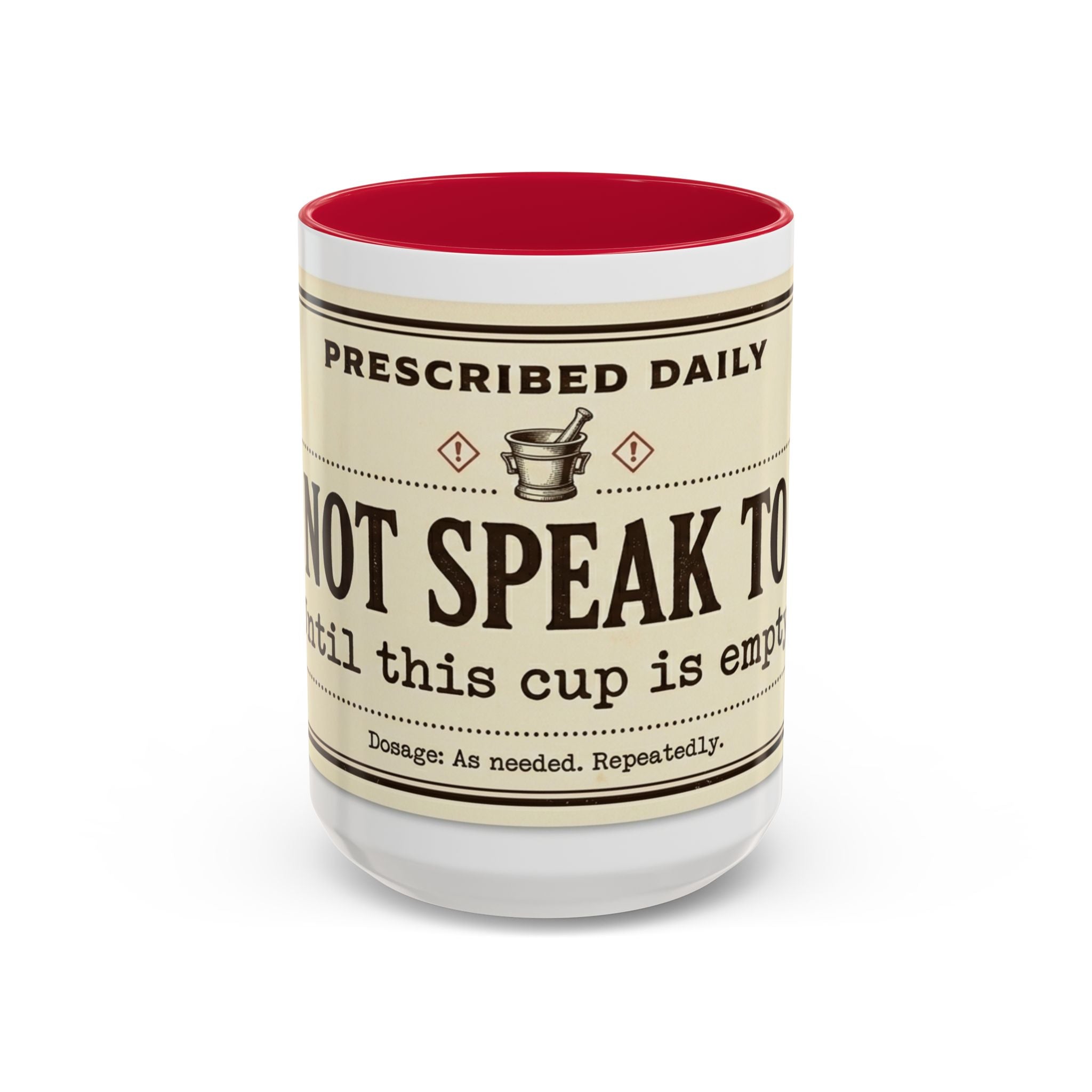 Do Not Speak To Me Mug | Prescription Coffee Mug, Funny Morning Quote